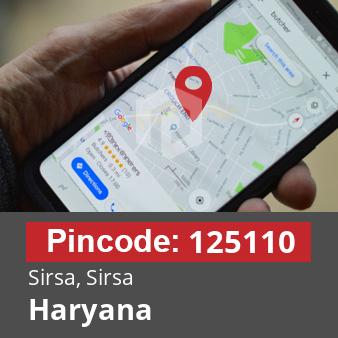Pincode 125110 Sirsa, Sirsa, Haryana