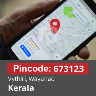 Pincode 673123 Vythiri, Wayanad, Kerala