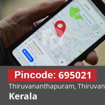 Pincode 695021 Thiruvananthapuram, Thiruvananthapuram, Kerala