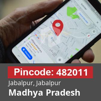 Pincode 482011 Jabalpur, Jabalpur, Madhya Pradesh