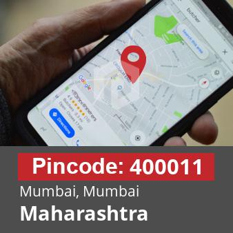 Pincode 400011 Mumbai, Mumbai, Maharashtra