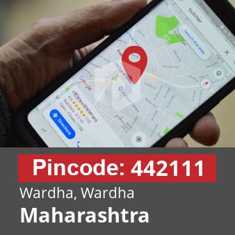 Pincode 442111 Wardha, Wardha, Maharashtra
