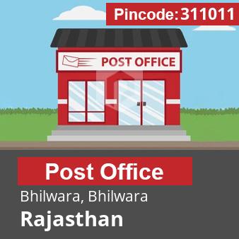 Pincode 311011 Postoffice Bhilwara, Bhilwara, Rajasthan