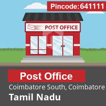 Pincode 641111 Postoffice Coimbatore South, Coimbatore, Tamil Nadu