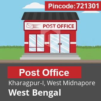 Pincode 721301 Postoffice Kharagpur-I, West Midnapore, West Bengal