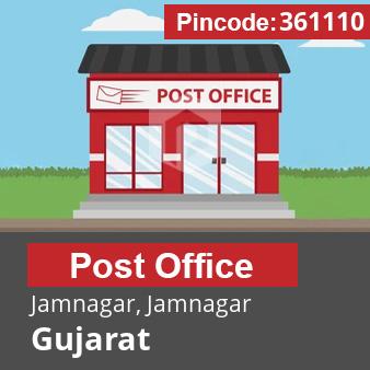 Pincode 361110 Postoffice Jamnagar, Jamnagar, Gujarat