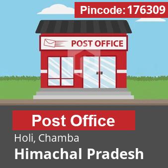 Pincode 176309 Postoffice Holi, Chamba, Himachal Pradesh