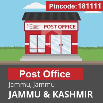 Pincode 181111 Postoffice Jammu, Jammu, JAMMU & KASHMIR