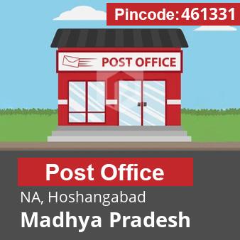 Pincode 461331 Postoffice NA, Hoshangabad, Madhya Pradesh