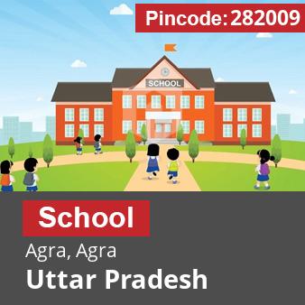 Pincode 282009 School Agra, Agra, Uttar Pradesh