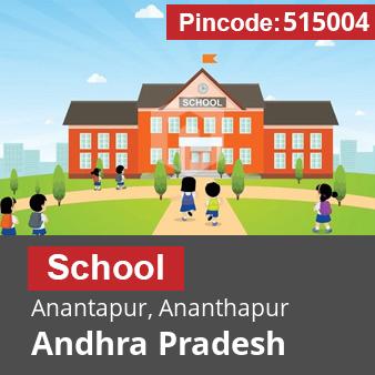 Pincode 515004 School Anantapur, Ananthapur, Andhra Pradesh