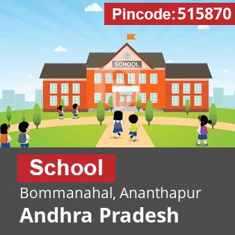 Pincode 515870 School Bommanahal, Ananthapur, Andhra Pradesh