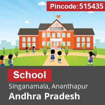 Pincode 515435 School Singanamala, Ananthapur, Andhra Pradesh