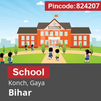 Pincode 824207 School Konch, Gaya, Bihar