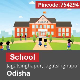 Pincode 754294 School Jagatsinghapur, Jagatsinghapur, Odisha