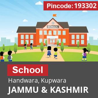 Pincode 193302 School Handwara, Kupwara, JAMMU & KASHMIR