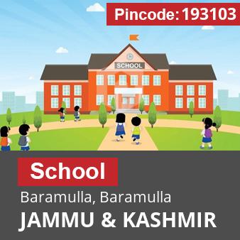 Pincode 193103 School Baramulla, Baramulla, JAMMU & KASHMIR