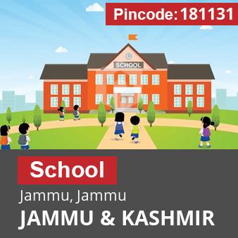 Pincode 181131 School Jammu, Jammu, JAMMU & KASHMIR