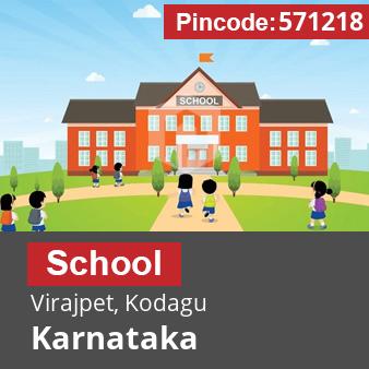 Pincode 571218 School Virajpet, Kodagu, Karnataka