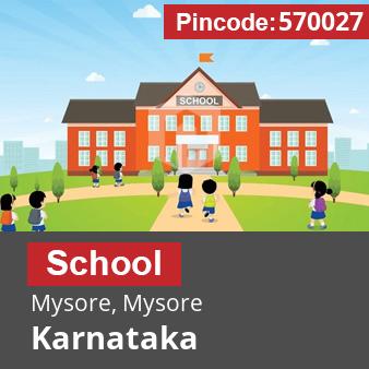 Pincode 570027 School Mysore, Mysore, Karnataka