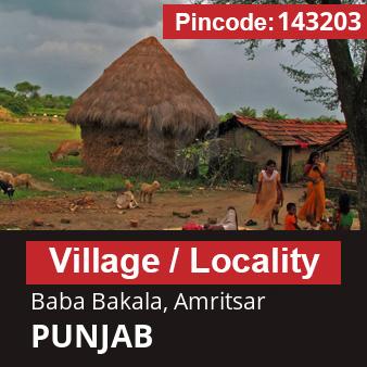 Pincode 143203 Village Baba Bakala, Amritsar, PUNJAB