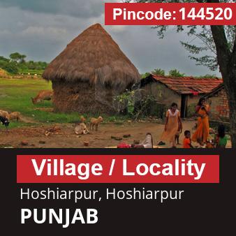 Pincode 144520 Village Hoshiarpur, Hoshiarpur, PUNJAB