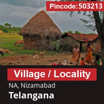 Pincode 503213 Village NA, Nizamabad, Telangana