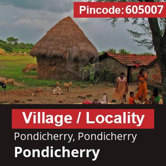 Pincode 605007 Village Pondicherry, Pondicherry, Pondicherry