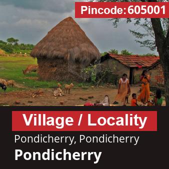 Pincode 605001 Village Pondicherry, Pondicherry, Pondicherry