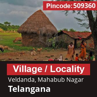 Pincode 509360 Village Veldanda, Mahabub Nagar, Telangana