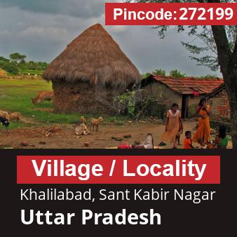 Pincode 272199 Village Khalilabad, Sant Kabir Nagar, Uttar Pradesh