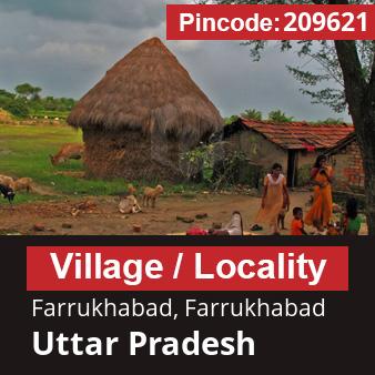 Pincode 209621 Village Farrukhabad, Farrukhabad, Uttar Pradesh