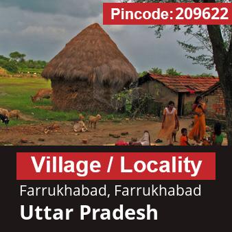 Pincode 209622 Village Farrukhabad, Farrukhabad, Uttar Pradesh