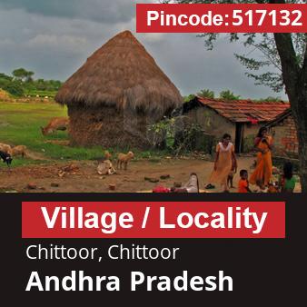 Pincode 517132 Village Chittoor, Chittoor, Andhra Pradesh