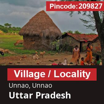 Pincode 209827 Village Unnao, Unnao, Uttar Pradesh