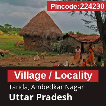 Pincode 224230 Village Tanda, Ambedkar Nagar, Uttar Pradesh