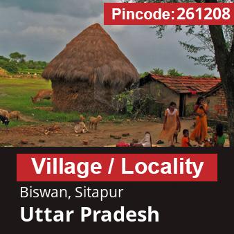 Pincode 261208 Village Biswan, Sitapur, Uttar Pradesh