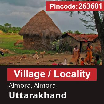 Pincode 263601 Village Almora, Almora, Uttarakhand