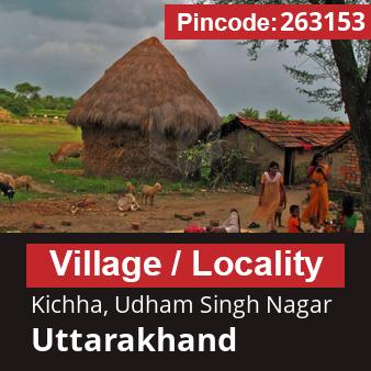 Pincode 263153 Village Kichha, Udham Singh Nagar, Uttarakhand