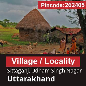 Pincode 262405 Village Sittaganj, Udham Singh Nagar, Uttarakhand