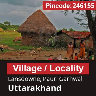 Pincode 246155 Village Lansdowne, Pauri Garhwal, Uttarakhand