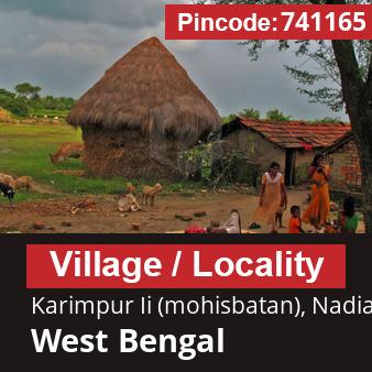 Pincode 741165 Village Karimpur Ii (mohisbatan), Nadia, West Bengal