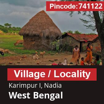 Pincode 741122 Village Karimpur I, Nadia, West Bengal