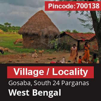 Pincode 700138 Village Gosaba, South 24 Parganas, West Bengal