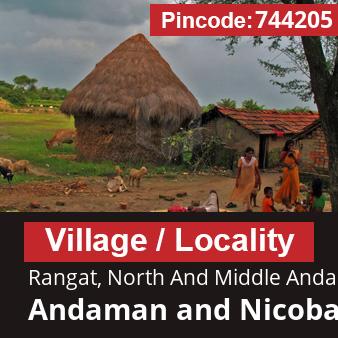 Pincode 744205 Village Rangat, North And Middle Andaman, Andaman and Nicobar Islands