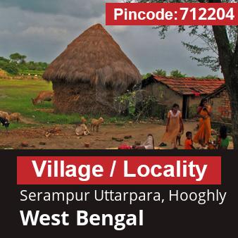 Pincode 712204 Village Serampur Uttarpara, Hooghly, West Bengal