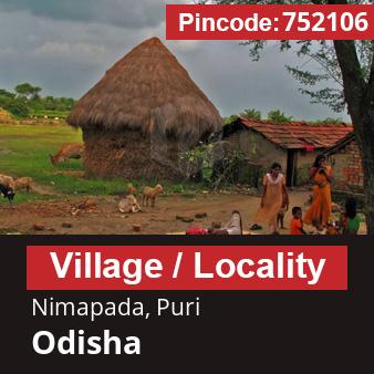 Pincode 752106 Village Nimapada, Puri, Odisha