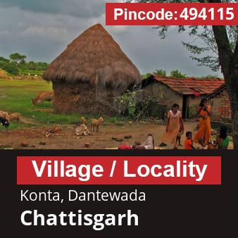 Pincode 494115 Village Konta, Dantewada, Chattisgarh