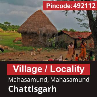 Pincode 492112 Village Mahasamund, Mahasamund, Chattisgarh