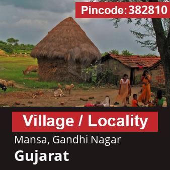 Pincode 382810 Village Mansa, Gandhi Nagar, Gujarat